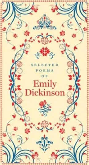 Selected Poems Of Emily Dickinson (Barnes & Noble Collectible Editions) Av Emily Dickinson
