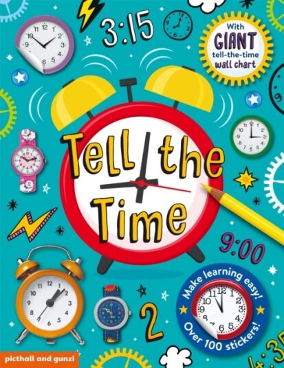 Tell The Time Sticker Book Av Chez Picthall Tell The Time Sticker Book Av Chez Picthall