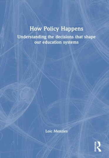 How Policy Happens How Policy Happens