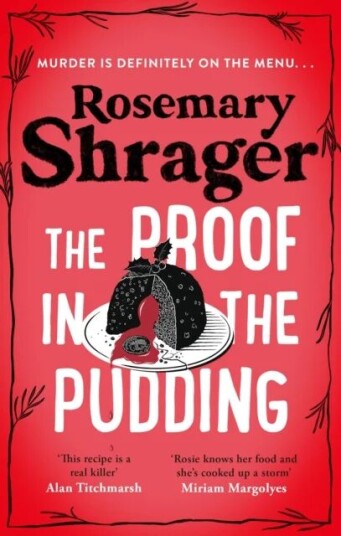 The Proof In The Pudding Av Rosemary Shrager