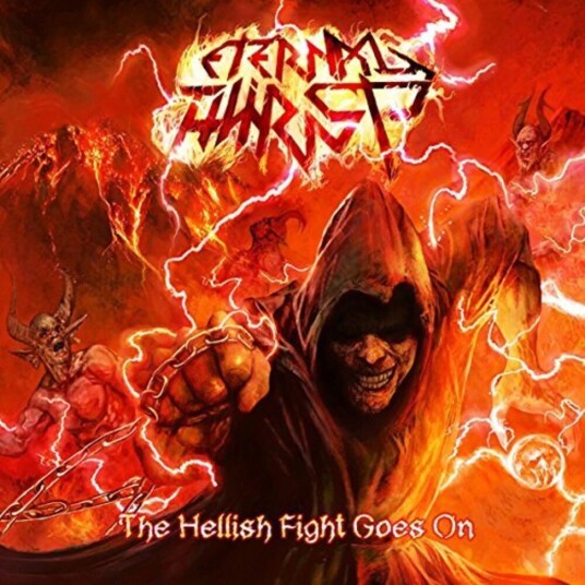 Eternal Thirst Hellish Fight Goes On The CD Eternal Thirst Hellish Fight Goes On The CD