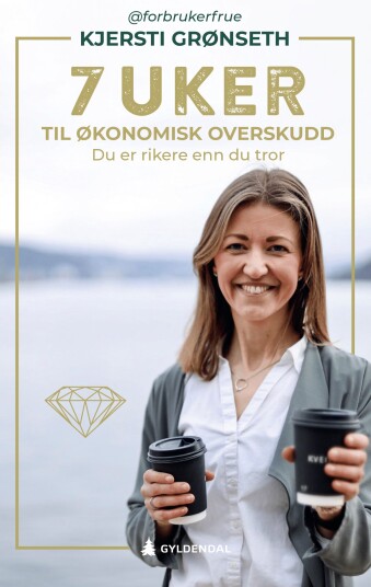7 uker til økonomisk overskudd du er rikere enn du tror