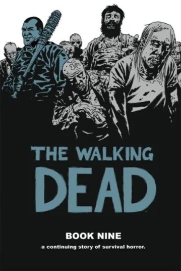 The Walking Dead Book 9 Av Robert Kirkman