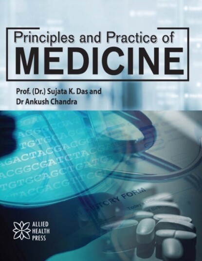 Principles and Practice of Medicine Principles and Practice of Medicine