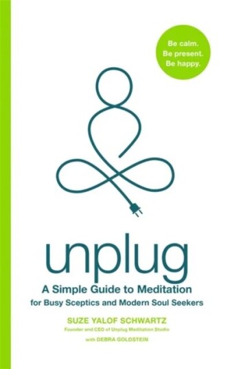 Unplug Av Suze Yalof Schwartz