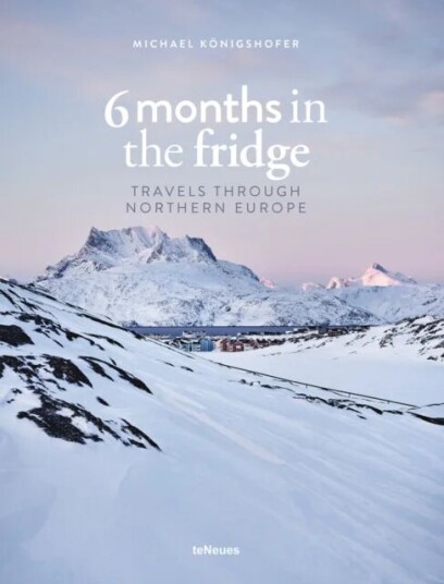 6 Months In The Fridge Av Michael Koenigshofer