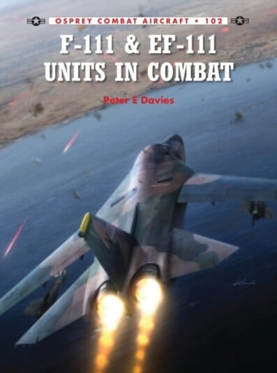 F111 & EF111 Units in Combat F111 & EF111 Units in Combat