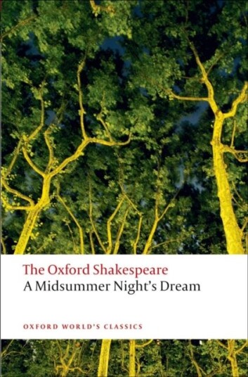 A Midsummer Night'S Dream: The Oxford Shakespeare Av William Shakespeare