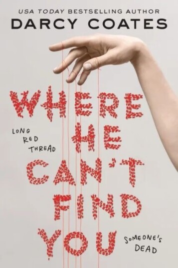 Where He Can'T Find You Av Darcy Coates