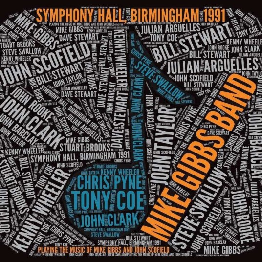 Mike Gibbs  Symphony Hall, Birmingham 1991  CD