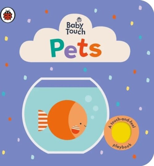 Baby Touch: Pets Av Ladybird