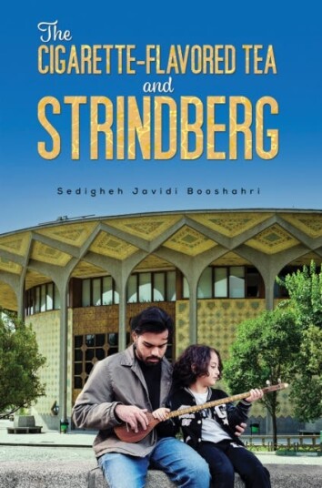 The CigaretteFlavored Tea and Strindberg The CigaretteFlavored Tea and Strindberg