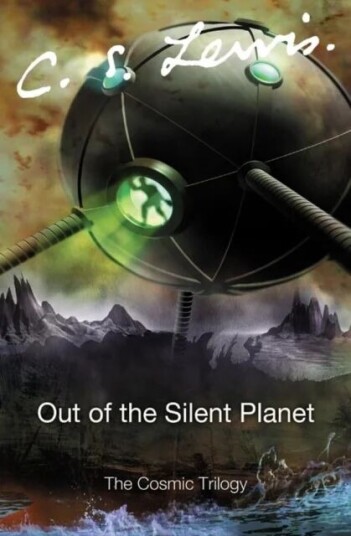 Out Of The Silent Planet Av C. S. Lewis