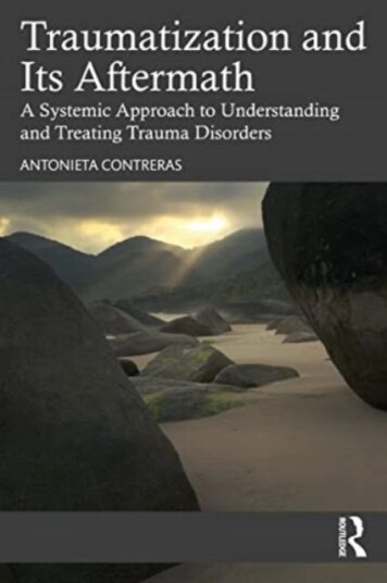 Traumatization And Its Aftermath Av Antonieta (New York University Usa) Contreras