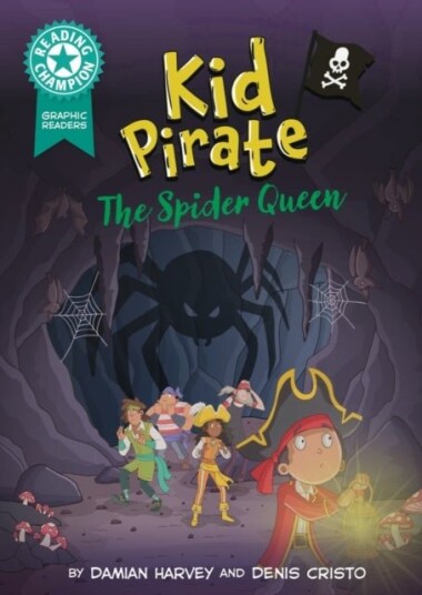Reading Champion: Graphics: Kid Pirate: The Spider Queen Reading Champion: Graphics: Kid Pirate: The Spider Queen