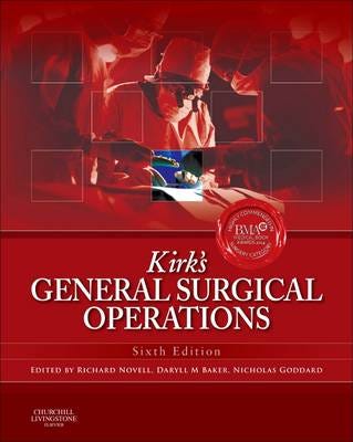Kirk'S General Surgical Operations