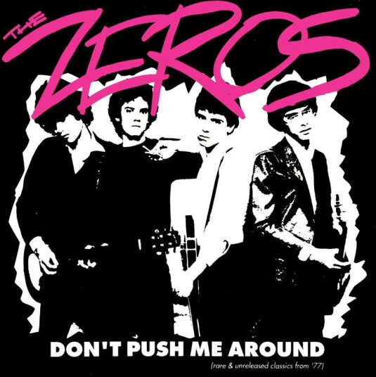The Zeros Dont Push Me Around Vinyl