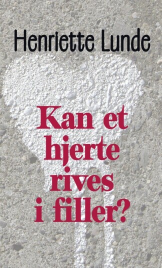 Kan et hjerte rives i filler? Kan et hjerte rives i filler?