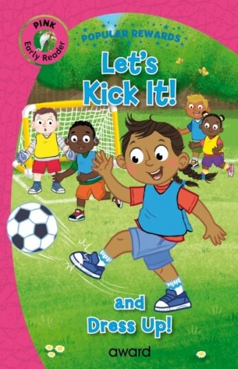 Let's Kick It! and Dress Up Let's Kick It! and Dress Up