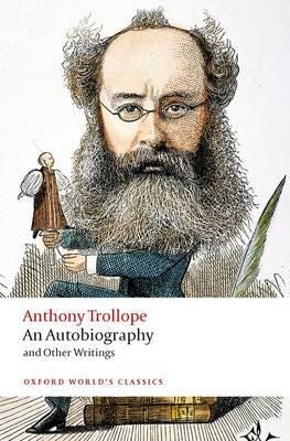 An Autobiography Av Anthony Trollope