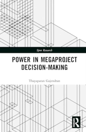 Power in Megaproject Decision making