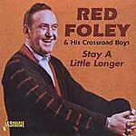 MediaTronixs Reid Foley & His Crossroad Boys : Stay A Little Longer CD (2000) Pre-Owned