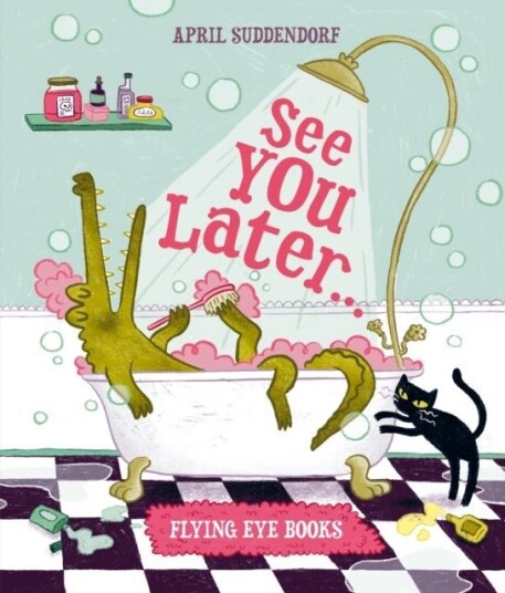 See You Later... See You Later...
