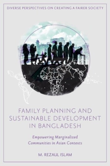 Family Planning and Sustainable Development in Bangladesh Family Planning and Sustainable Development in Bangladesh