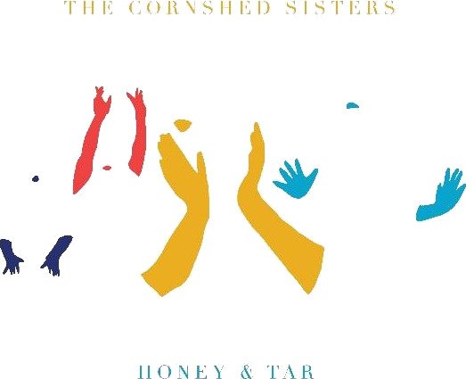 The Cornshed Sisters Honey Tar Vinyl