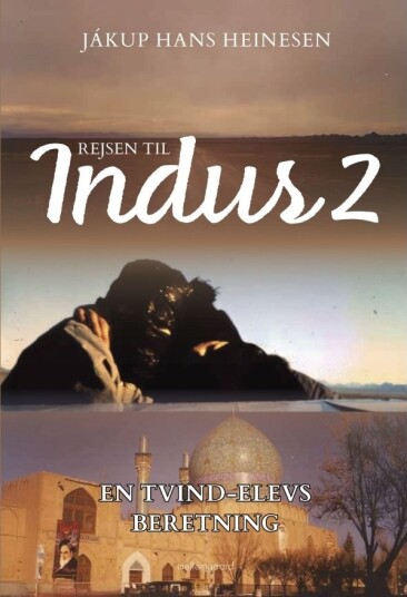 Reisen Til Indus 2 | Jákup Hans Heinesen | Språk: Dansk