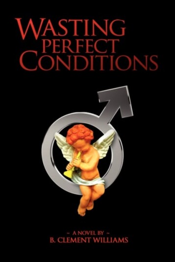 Wasting Perfect Conditions Wasting Perfect Conditions