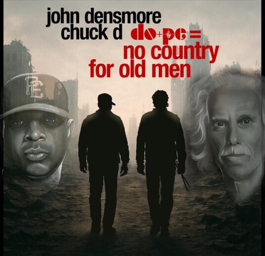 Chuck D Dope No Country For Old Men CD