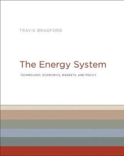The Energy System Av Travis Bradford