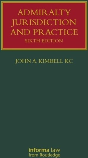 Admiralty Jurisdiction and Practice