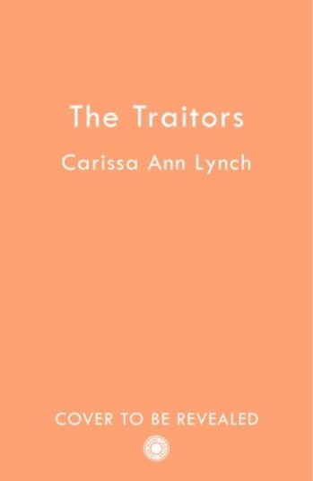 The Traitors Av C. A. Lynch