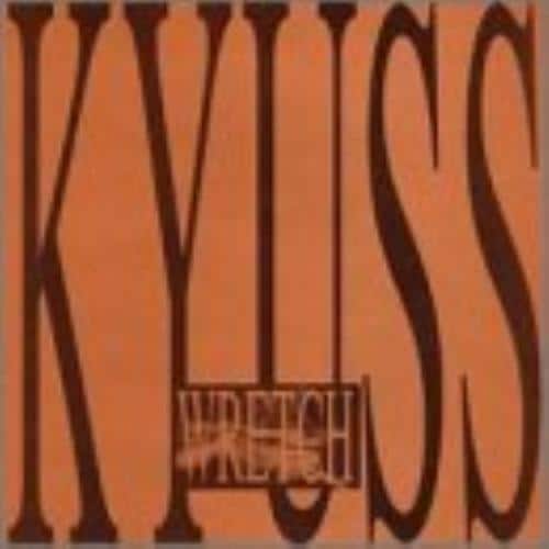 MediaTronixs Kyuss : Wretch CD Pre-Owned MediaTronixs Kyuss : Wretch CD Pre-Owned