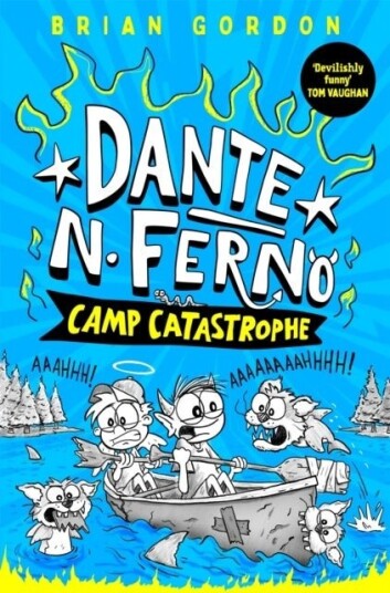 Dante N. Ferno: Camp Catastrophe Dante N. Ferno: Camp Catastrophe