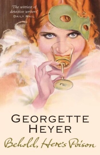 Behold, Here'S Poison Av Georgette (Author) Heyer