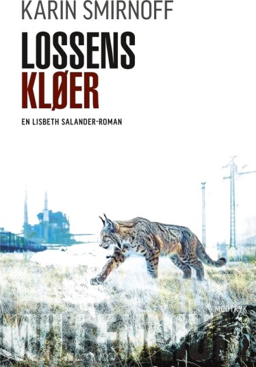 Løvens Klør | Karin Smirnoff | Språk: Dansk Løvens Klør | Karin Smirnoff | Språk: Dansk