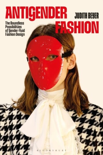 Antigender Fashion  The Possibilities of GenderFluid and NonBinary Fashion Design