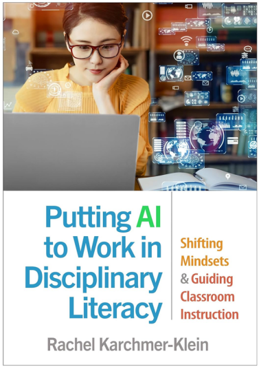 Putting AI to Work in Disciplinary Literacy