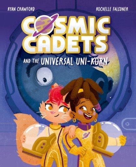 Cosmic Cadets and the Universal Uni korn