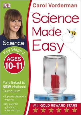 Science Made Easy, Ages 1011 (Key Stage 2)  Supports the National Curriculum, Science Exercise Book