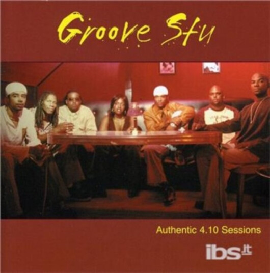 Groove Stu  Authentic 4.10 Sessions  CD