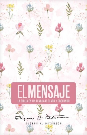 Biblia El Mensaje Tapa Dura Rosa Floral