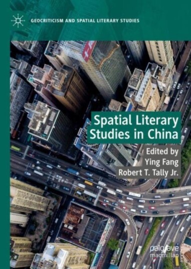 Spatial Literary Studies In China Spatial Literary Studies In China