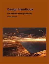 Olsson Claes Design Handbook for welded steel structures