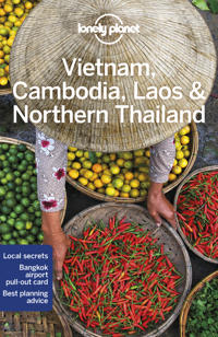 Lonely Planet Vietnam, Cambodia, Laos & Northern Thailand Av Lonely Planet, Greg Bloom, Austin Bush, David Eimer, Bruce Evans, Paul Harding, Damia