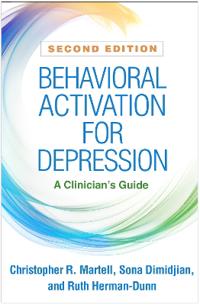 Behavioral Activation For Depression, Second Edition Av Christopher R. Martell, Sona Dimidjian, Ruth Herman-Dunn