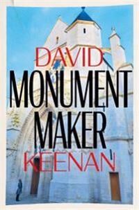 Monument Maker Av David Keenan